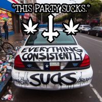 This Party Sucks - Everything Consistently Sucks