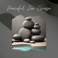 Mindfulness - Peaceful Zen Escape: Tranquil New Age Melodies for Relaxation and Serenity