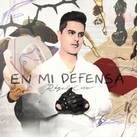 Régulo Caro - En Mi Defensa