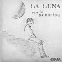 Chiara - La Luna (Versión acústica)