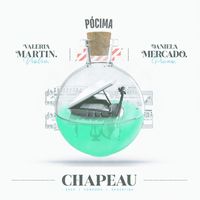 Chapeau - Pócima