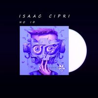 isaac cipri - no id