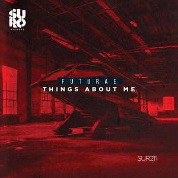 Futurae - Things About Me