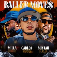 Carlos Rossi - Baller Move$ (Explicit)