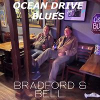 Bradford & Bell - Ocean Drive Blues