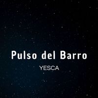 Yesca - Pulso del Barro