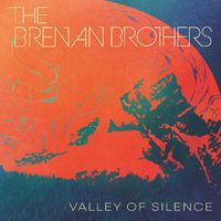 The Brenan Brothers - Valley of Silence
