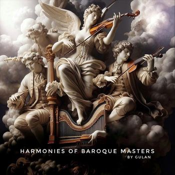 Gulan - Harmonies of Baroque Masters
