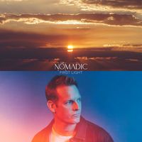 The Nomadic - First Light