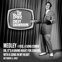Pat Boone - I Feel a Song Comin' On / It's a Grand Night for Singing / With a Song in My Heart (Live On The Pat Boone Chevy Showroom, October 3, 1957)