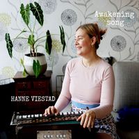 Hanne Viestad - Awakening Song