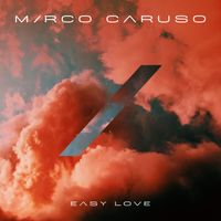 Mirco Caruso - Easy Love