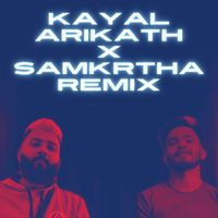 Ajmal Cheruthala - Kayalarikath X Samkrtha (Remix)