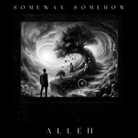 Allen - Someway Somehow