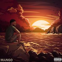 Mango - Trust Somebody (Explicit)