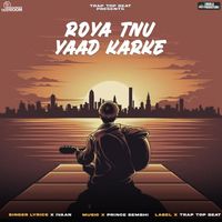Ivaan - Roya Tnu Yaad Karke