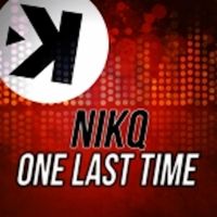 NikQ - One Last Time