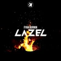 Lazel - Fyah Burnin