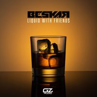 Beskar - Liquid With Friends (Explicit)