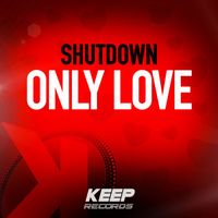 Shutdown - Only Love