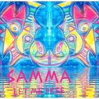 Samma - Let Me Free