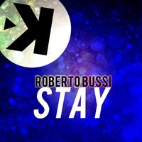 Roberto Bussi - Stay