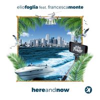 Elio Foglia - Here and Now