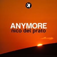 Nico Del Prato - Anymore