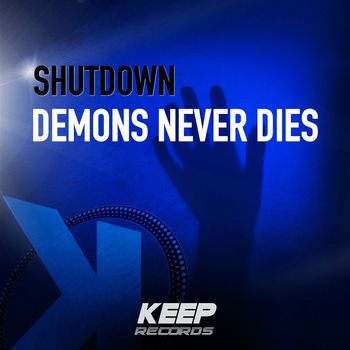 shutdown - Demons Never Dies