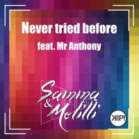 Samma & Melilli - Never Tried Before