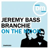Jeremy Bass, Branchie - On The Moon