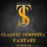 Claudio Tempesta - FANTASY (Nu-Club Mix)