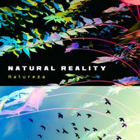Natureza - Natural Reality