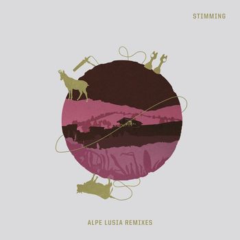 Stimming - Alpe Lusia Remixes