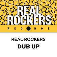 Real Rockers - Dub Up