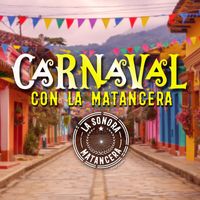 La Sonora Matancera - Carnaval Con La Matancera