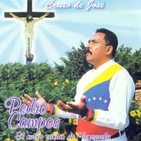 Pedro Campos - El Nuevo Cantor De Venezuela