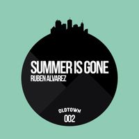 Ruben Alvarez - Summer Is Gone