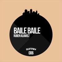 Ruben Alvarez - Baile Baile