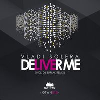 Vladi Solera - Deliver Me