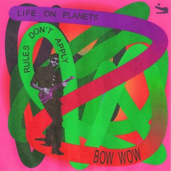 Life on Planets - Bow Wow (Explicit)