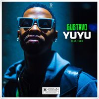 Gustavo - Yuyu Feat. Tanq (Prod. Kilode)