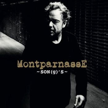 MONTPARNASSE - Son(g)'s