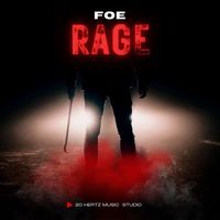 Foe - Rage