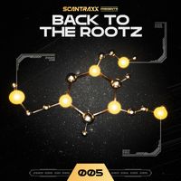 Scantraxx - Back To The Rootz #5 | Hardstyle Classics Compilation