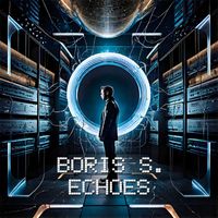 Boris S. - Echoes