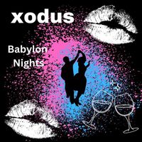 Xodus - Babylon Nights