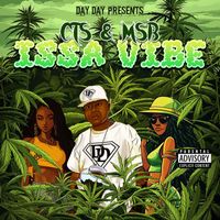 Day Day - Issa Vibe (Explicit)