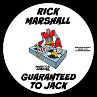 Rick Marshall - Guaranteed To Jack
