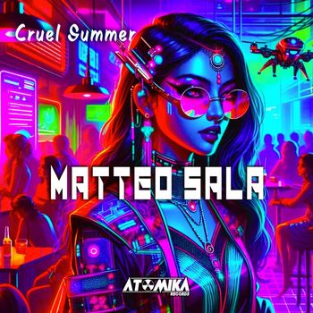 Matteo Sala - Cruel Summer